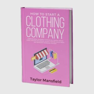 Start a Clothing Company